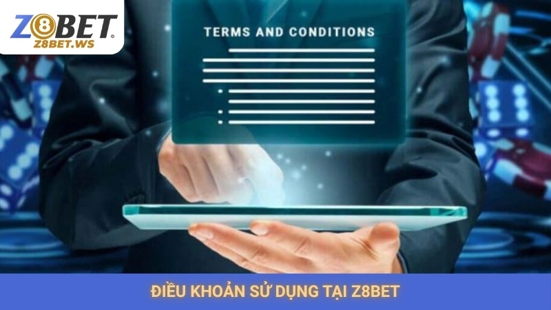 Điều Khoản Sử Dụng 1 Điều khoản sử dụng tại Z8bet