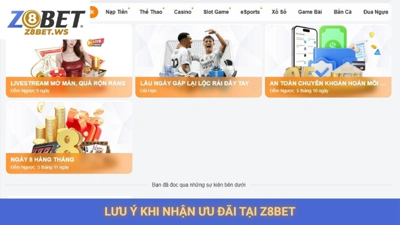 Khuyến Mãi Z8bet 3 Lưu ý khi nhận ưu đãi tại Z8bet