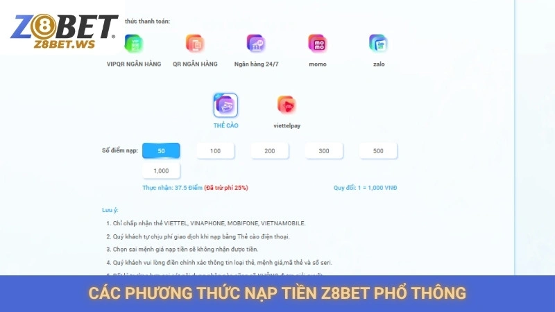 Nạp Tiền Z8bet 1 Các phương thức nạp tiền Z8bet phổ thông