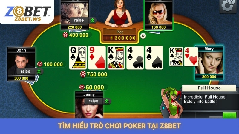 Poker Z8bet | Bí kíp chơi xì tố thắng lớn từ dân chuyên 1 Tìm hiểu trò chơi Poker tại Z8bet