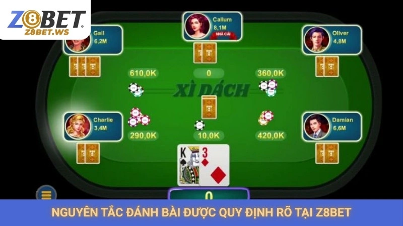 Nguyên tắc đánh bài được quy định rõ tại Z8bet