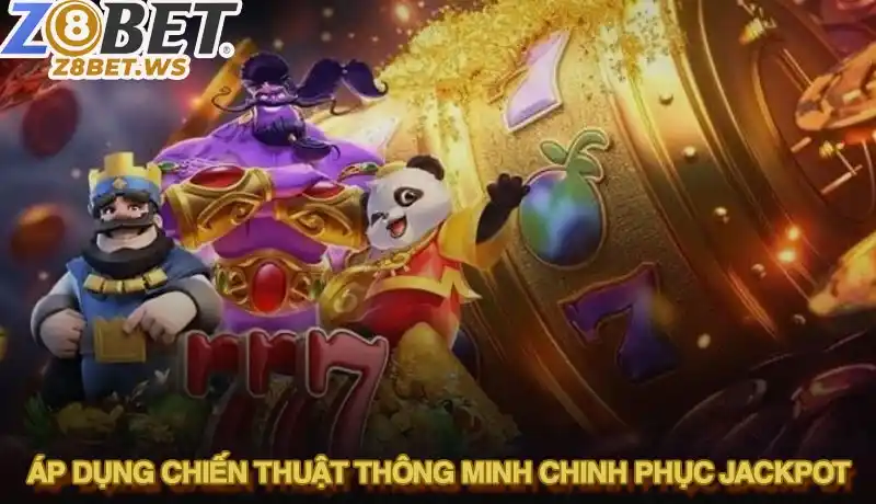 Giờ vàng săn hũ Z8BET - Bật mí thời điểm vàng rinh Jackpot 3 Áp dụng chiến thuật thông minh để chinh phục jackpot