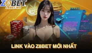 Hướng dẫn truy cập link vào Z8bet mới nhất 2025 an toàn